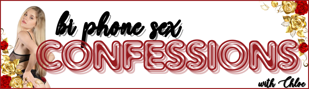 Bi Phone Sex Confessions